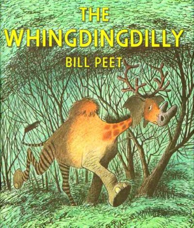 The Whingdingdilly / written and illustrated by Bill Peet.
