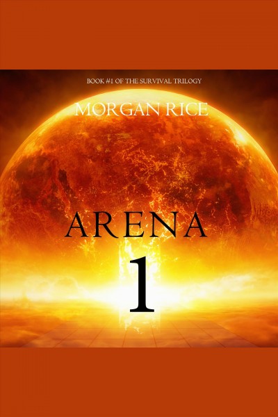Arena one : slaverunners [electronic resource] / Morgan Rice.