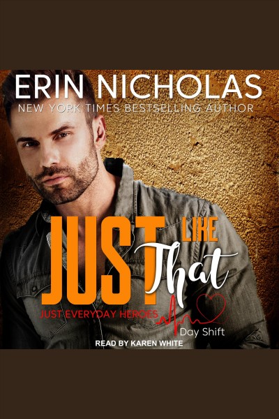 Just like that [electronic resource] / Erin Nicholas.