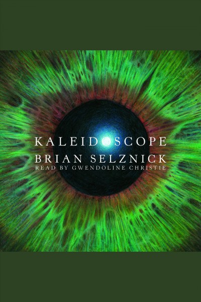 Kaleidoscope [electronic resource] / Brian Selznick.