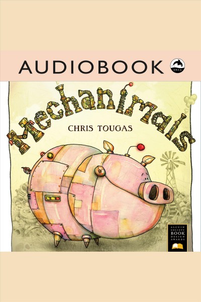 Mechanimals [electronic resource] / Chris Tougas.