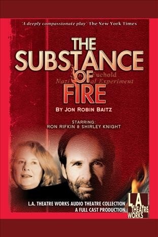 The substance of fire [electronic resource].