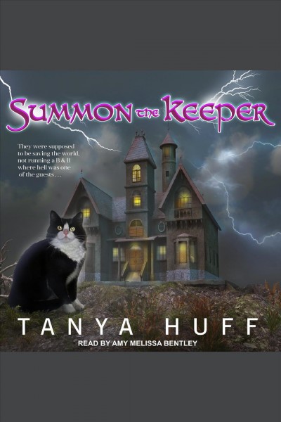 Summon the Keeper [electronic resource] / Tanya Huff.