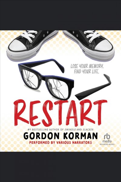 Restart [electronic resource] / Gordon Korman.