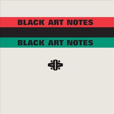 Black art notes / edited and with an introduction by Tom Lloyd.