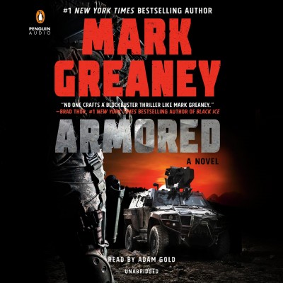 Armored : a novel / Mark Greaney.