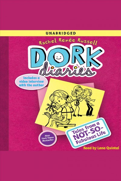 Dork diaries : tales from a not-so-fabulous life [electronic resource] / Rachel Renée Russell.