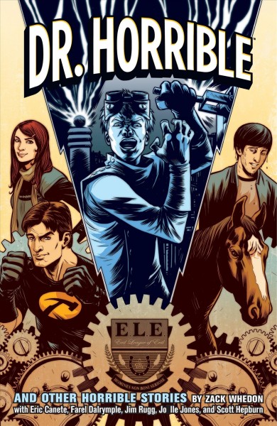 Dr. Horrible : and other horrible stories [electronic resource].