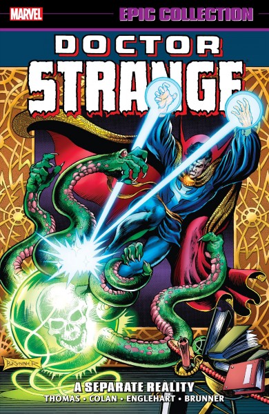 Doctor Strange : a separate reality. Volume 3, 1969-1974 [electronic resource].