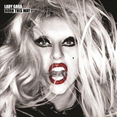 Born this way [electronic resource] / Lady Gaga.