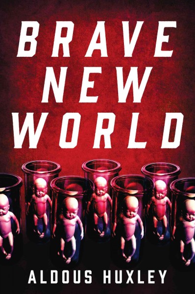 Brave new world [electronic resource].