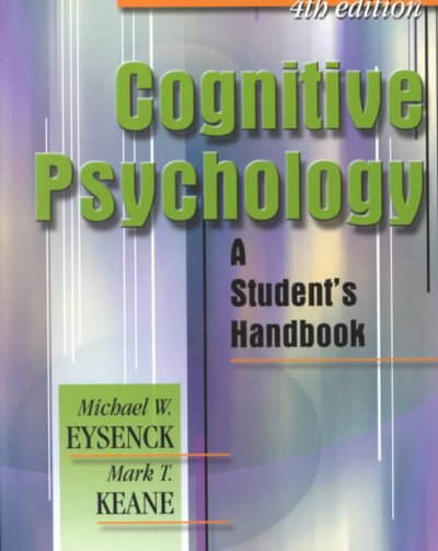 Cognitive psychology : Book{BK} a student's handbook /