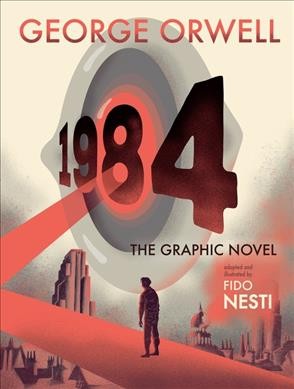 1984 [electronic resource] : The graphic novel. George Orwell.