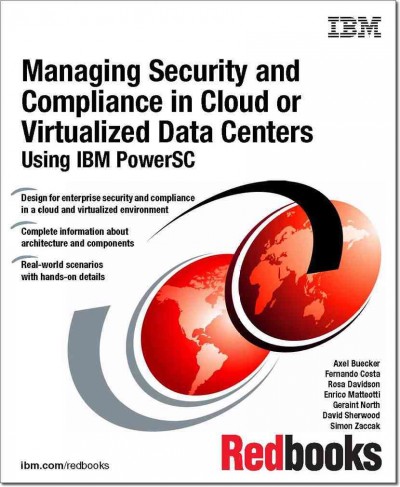 Managing security and compliance in cloud or virtualized data centers / Axel Buecker [and others].
