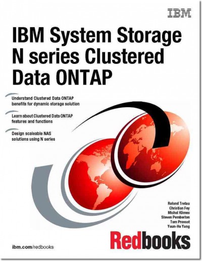 IBM system storage N series clustered data ONTAP / Roland Tretau [and others].