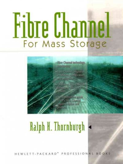Fibre Channel for Mass Storage / Thornburgh, Ralph.