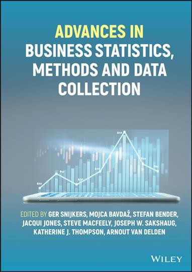 Advances in business statistics, methods and data collection / edited by Ger Snijkers [and 7 others].