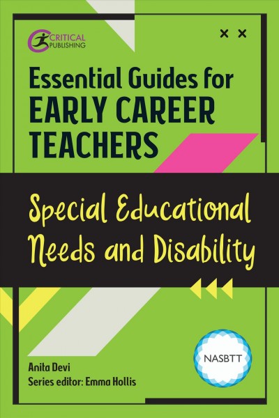 Special educational needs and disability / Anita Devi ; edited by Emma Hollis.