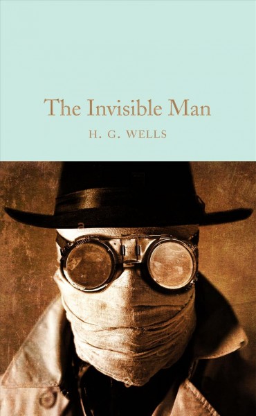 The invisible man / H. G. Wells.