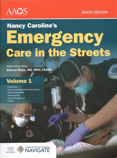 Nancy Caroline's Emergency Care in the Streets with Advantage Access.