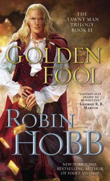 Golden fool / Robin Hobb.