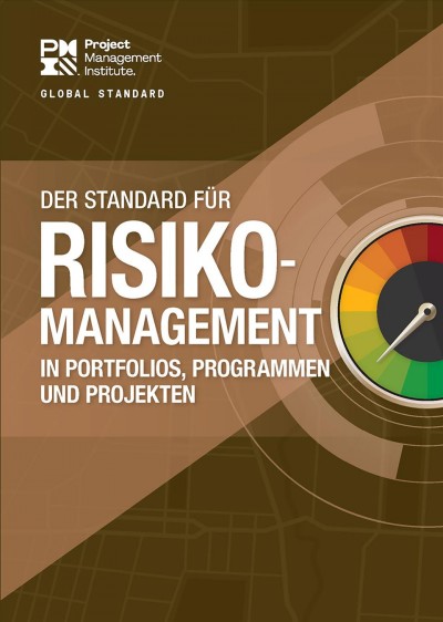 Der Standard fur Risikomanagement in Portfolios, Programmen und projekten