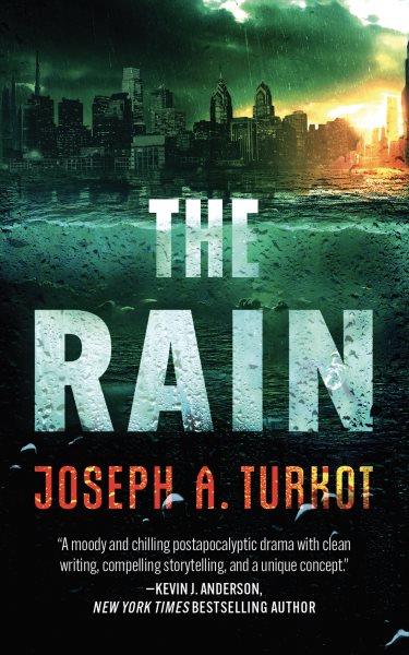 The Rain [electronic resource] / Joseph A. Turkot.