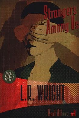 Strangers among us / L.R. Wright.