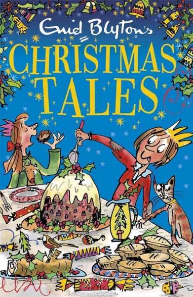 Enid Blyton's Christmas Tales.
