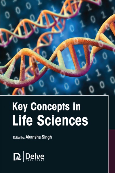 KEY CONCEPTS IN LIFE SCIENCES [electronic resource].