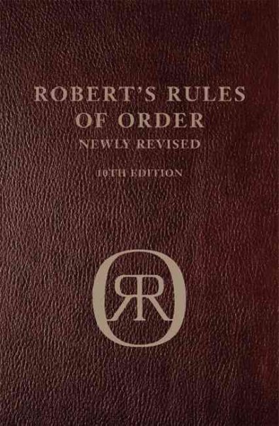 Robert's Rules of order newly revised / Henry M. Robert.