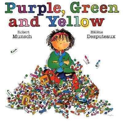 Purple, green and yellow / story by Robert Munsch ; illustrated by Hélène Desputeaux.