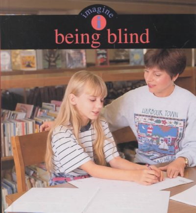 Being blind / Linda O'Neill.