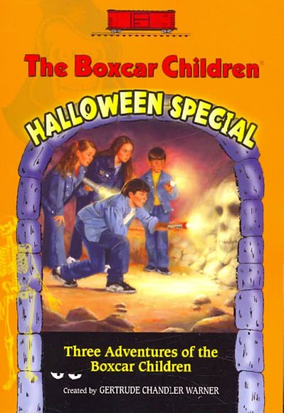 The Boxcar children halloween special / created by Gertrude Chandler Warner.