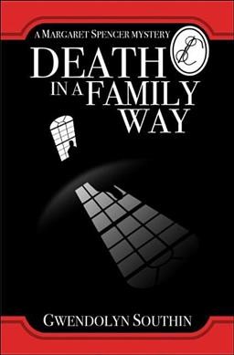 Death in a family way / Gwendolyn Southin.