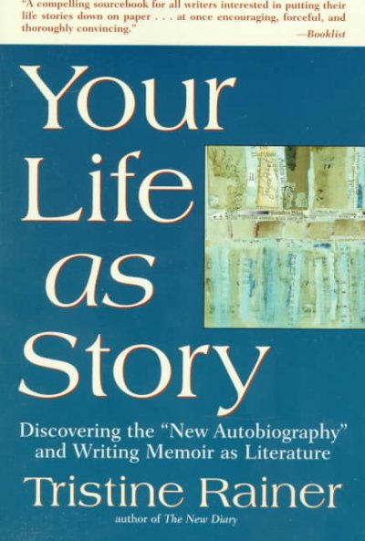 Your life as story.