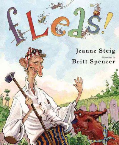 Fleas / Jeanne Steig ; illustrated by Britt Spencer.