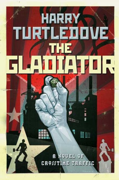 The gladiator / Harry Turtledove.