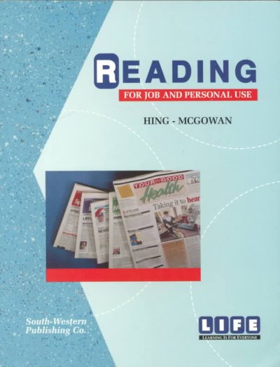 Reading for job and personal use / Joyce Hing-McGowan, Merle Wood.