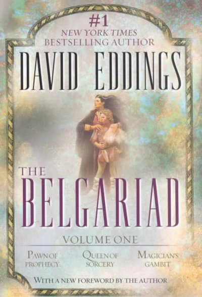 The Belgariad : Volume 1 / David Eddings.