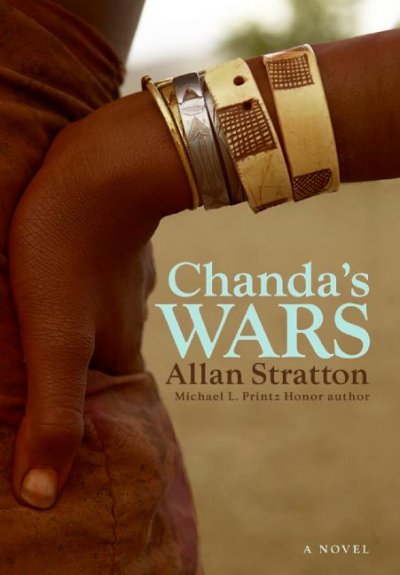 Chanda's wars / by Allan Stratton.