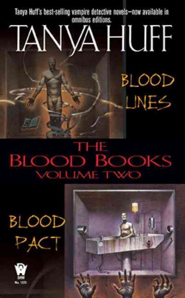 The blood books. Volume 2 / Tanya Huff.