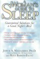 Go to record A woman's guide to sleep : guaranteed solutions for a good...