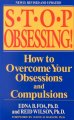 Go to record Stop obsessing! : how to overcome your obsessions and comp...