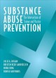 Substance abuse prevention : The intersection of science and practice. Cover Image