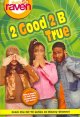 Go to record 2 good 2 b true (Book #6)