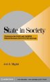 State in society studying how states and societies transform and constitute one another  Cover Image