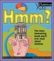 Hmm? : the most interesting book you'll every read about memory Cover Image
