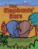 The elephants' ears  Cover Image