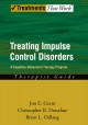 Treating impulse control disorders : a cognitive-behavioral therapy program : therapist guide  Cover Image